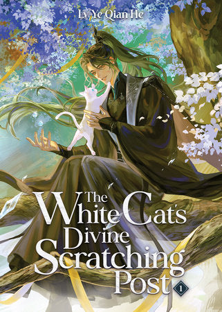 The White Cat's Divine Scratching Post (Novel) Vol. 1 Paperback by Lv Ye Qian He