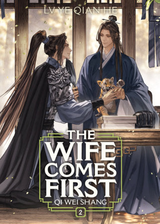 The Wife Comes First: Qi Wei Shang (Novel) Vol. 2 Paperback by Lv Ye Qian He