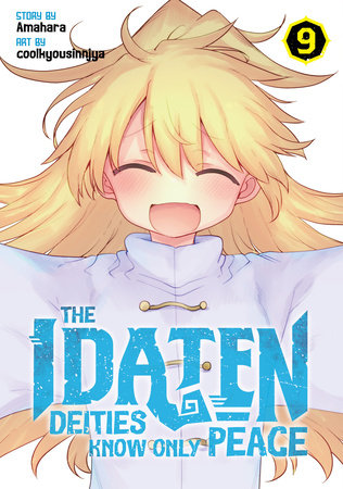 The Idaten Deities Know Only Peace Vol. 9 Paperback by Amahara; Illustrated by coolkyousinnjya