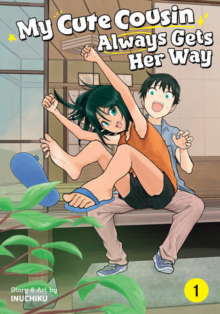 My Cute Cousin Always Gets Her Way Vol. 1 Paperback by Inuchiku