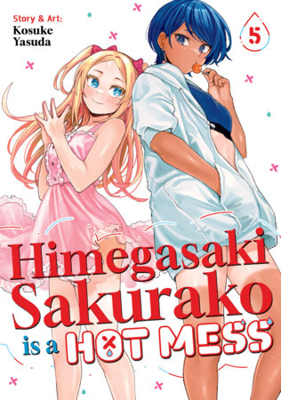 Himegasaki Sakurako Is a Hot Mess Vol. 5 Paperback by Kosuke Yasuda
