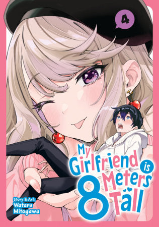 My Girlfriend is 8 Meters Tall Vol. 4 Paperback by Wataru Mitogawa