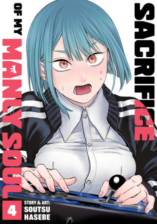 Sacrifice of My Manly Soul Vol. 4 Paperback by Soutsu Hasebe