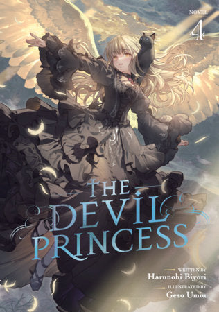 The Devil Princess (Light Novel) Vol. 4 Paperback by Harunohi Biyori; Illustrated by Geso Umiu