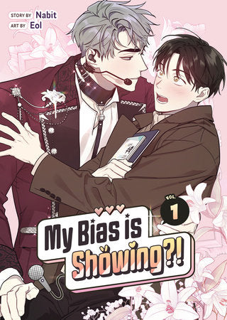 My Bias is Showing?! Vol. 1 Paperback by Nabit; Illustrated by Eol