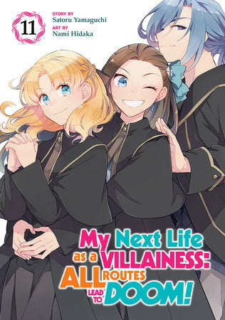 My Next Life as a Villainess: All Routes Lead to Doom! (Manga) Vol. 11 Paperback by Satoru Yamaguchi; Illustrated by Nami Hidaka