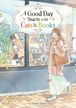 A Good Day Starts with Cats and Books (Light Novel) Paperback by Satori Satori; Illustrated by Wamizu