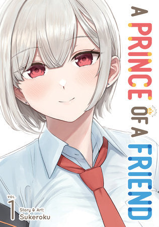A Prince of a Friend Vol. 1 Paperback by Sukeroku