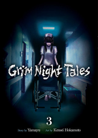 Grim Night Tales Vol. 3 Paperback by YAMAYU; Illustrated by Kensei Hokamoto