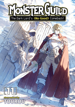 Monster Guild: The Dark Lord's (No-Good) Comeback! Vol. 11 Paperback by Tourou