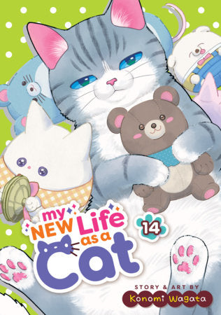 My New Life as a Cat Vol. 14 Paperback by Konomi Wagata