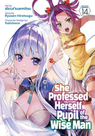 She Professed Herself Pupil of the Wise Man (Manga) Vol. 14 Paperback by Ryusen Hirotsugu; Illustrated by dicca*suemitsu; Character Designs by fuzichoco