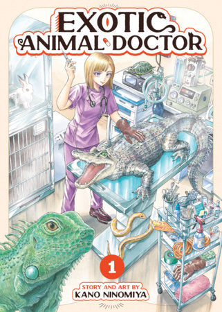Exotic Animal Doctor Vol. 1 Paperback by Kano Ninomiya