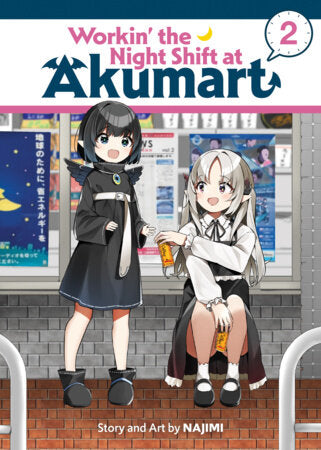 Workin' the Night Shift at Akumart Vol. 2 Paperback by NAJIMI
