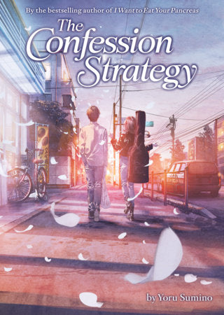 The Confession Strategy (Light Novel) Paperback by Yoru Sumino