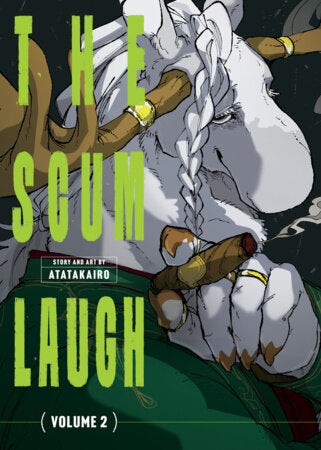 The Scum Laugh Vol. 2 Paperback by Atatakairo