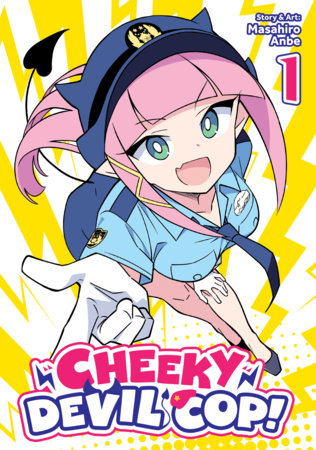 Cheeky Devil Cop! Vol. 1 Paperback by Masahiro Anbe