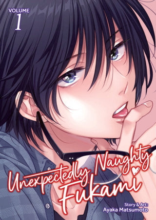 Unexpectedly Naughty Fukami Vol. 1 Paperback by Ayaka Matsumoto