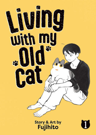 Living with My Old Cat Vol. 1 Paperback by Fujihito