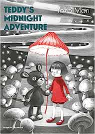 Teddy’s Midnight Adventure Hardcover by Yoko Mori (Author, Illustrator)