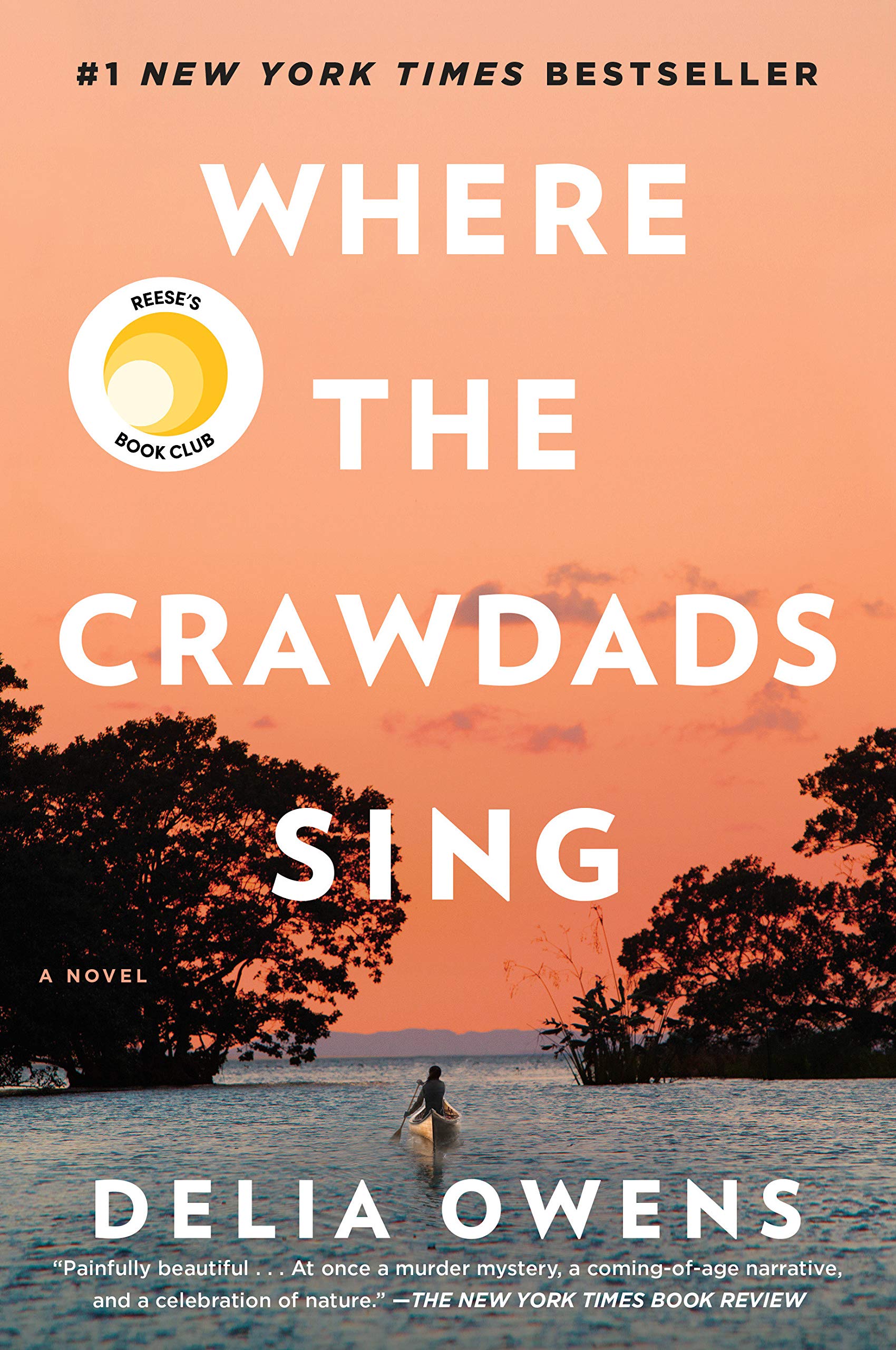 Where the Crawdads Sing Hardcover - Written by Delia Owens
