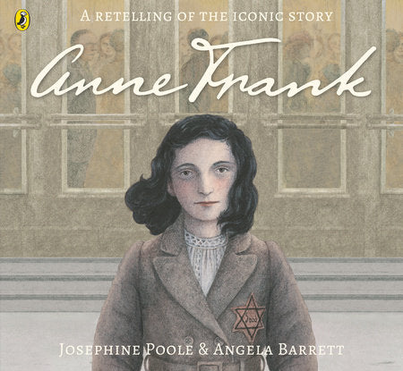 Anne Frank Paperback by Josephine Poole (Illustrated By Angela Barrett)
