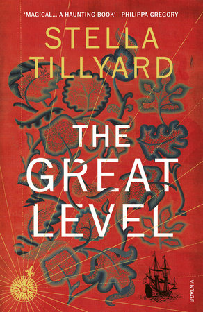 The Great Level Paperback by Stella Tillyard