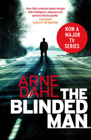 Blinded Man, The Paperback by Arne Dahl