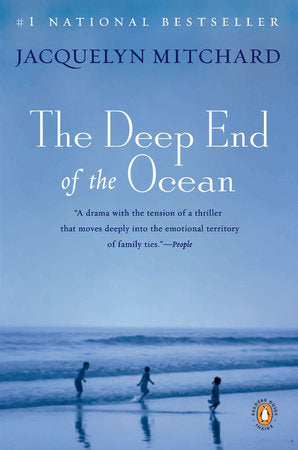 The Deep End of the Ocean: A Novel Paperback by Jacquelyn Mitchard