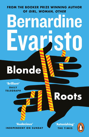 Blonde Roots Paperback by Bernardine Evaristo