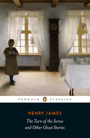 The Turn of the Screw and Other Ghost Stories Paperback by Henry James; Edited with an Introduction and Notes by Susie Boyt; General Editor Philip Horne