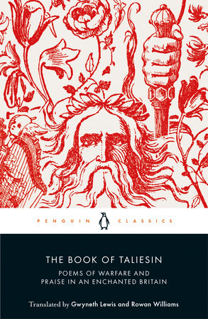 The Book of Taliesin Paperback by Translated with an Introduction and Notes by Gwyneth Lewis and Rowan Williams