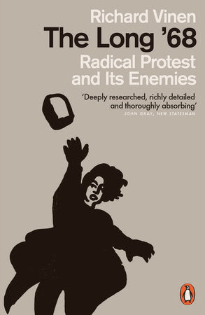 The Long '68 Paperback by Richard Vinen