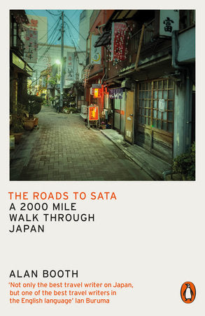 The Roads to Sata Paperback by Alan Booth