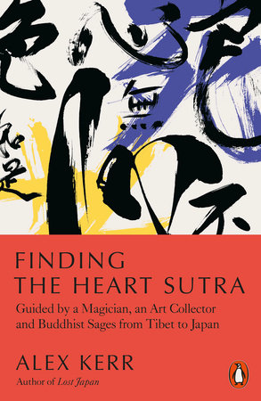 Finding the Heart Sutra Paperback by Alex Kerr