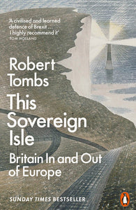 This Sovereign Isle Paperback by Robert Tombs