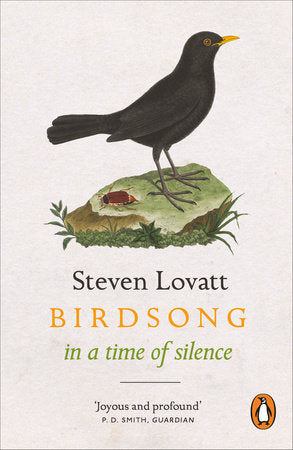 Birdsong in a Time of Silence Paperback by Steven Lovatt