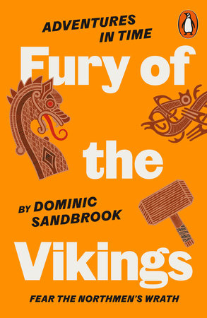 Adventures in Time: Fury of The Vikings Paperback by Dominic Sandbrook