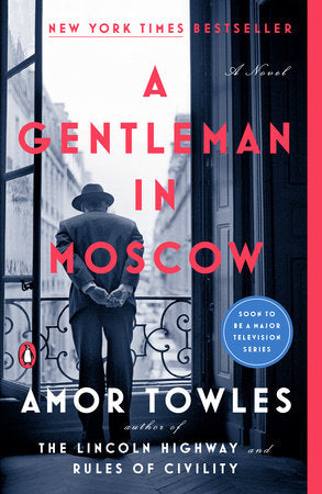 A Gentleman in Moscow Paperback by Amor Towles