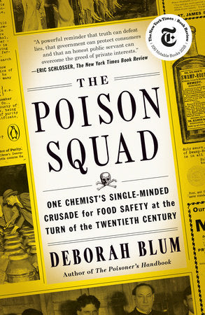 The Poison Squad Paperback by Deborah Blum
