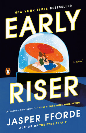 Early Riser Paperback by Jasper Fforde