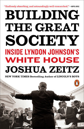 Building the Great Society Paperback by Joshua Zeitz