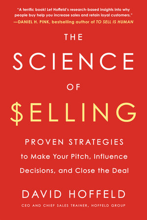 The Science of Selling Paperback by David Hoffeld