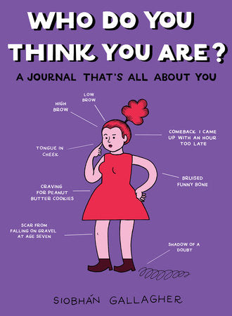 Who Do You Think You Are? Paperback by Siobhán Gallagher
