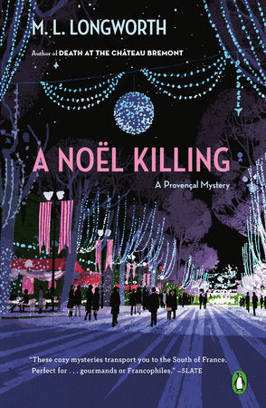 A Noël Killing Paperback by M. L. Longworth