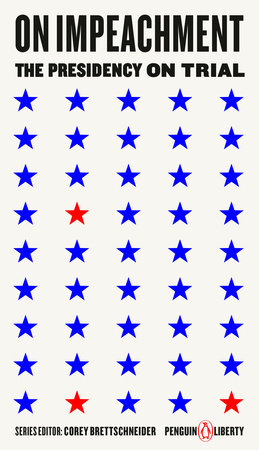 On Impeachment Paperback by Series Editor: Corey Brettschneider