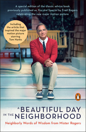 A Beautiful Day in the Neighborhood (Movie Tie-In) Paperback by Fred Rogers