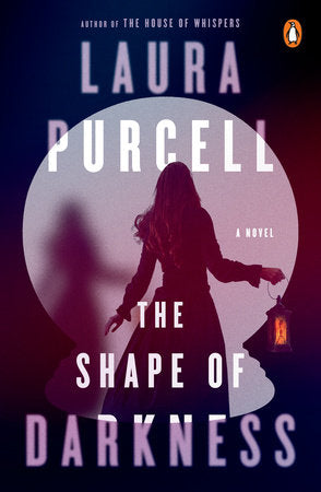 The Shape of Darkness Paperback by Laura Purcell