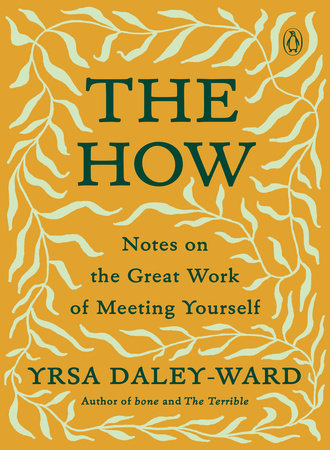 The How Paperback by Yrsa Daley-Ward