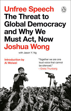 Unfree Speech Paperback by Joshua Wong with Jason Y. Ng